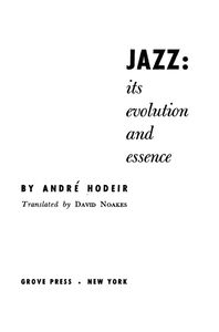 Jazz: Its Evolution and Essence