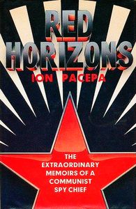 Red Horizons: The Extraordinary Memoirs of a Communist Spy Chief