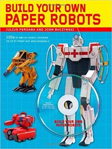 Build Your Own Paper Robots