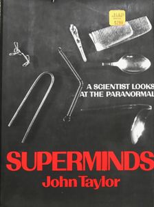 Superminds: A Scientist Look At The Paranormal