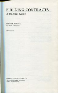 Building Contracts: A Practical Guide. Third edition