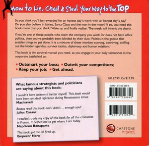 The Lazy Executive's Guide; How to Lie, Cheat and Steal Your Way to the Top