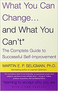 What You Can Change... and What You Can't*
