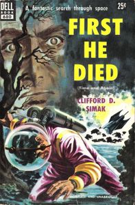 First He Died