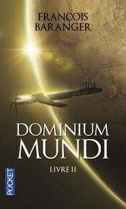 Dominium Mundi : Livre II