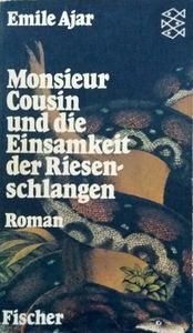 Monsieur Cousin und die Einsamkeit der Riesenschlangen