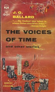 The Voices of Time and Other Stories