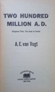 Two Hundred Million A.D.