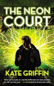 The Neon Court: Or, the Betrayal of Matthew Swift