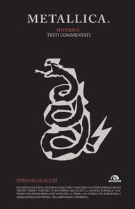 Metallica. Inferno. Testi Commentati