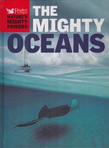 Readers Digest, Natures Mighty Powers, The Mighty Oceans