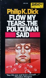 Flow My Tears, the Policeman Said