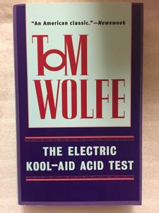 The Electric Kool-Aid Acid Test