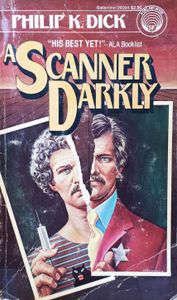A Scanner Darkly