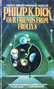 Our Friends from Frolix 8