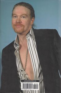 W. Axl Rose: The Unauthorized Biography