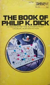 The Book of Philip K. Dick
