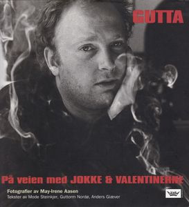 Gutta: På Veien Med Jokke & Valentinerne