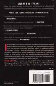 Silent Bob Speaks: The Collected Writings Of Kevin Smith