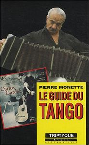 Le Guide Du Tango