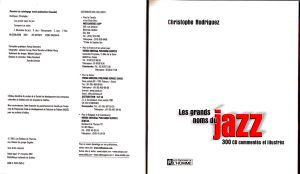 Les Grands Noms Du Jazz 300 Cd Commentés Et Illustrées