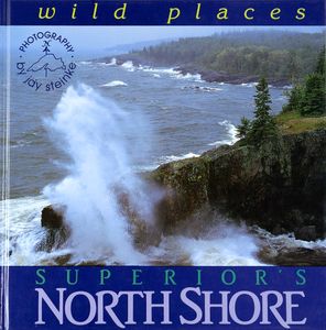 Superior’s North Shore (Wild Places)
