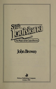 South to Louisiana: the Music of the Cajun Bayous