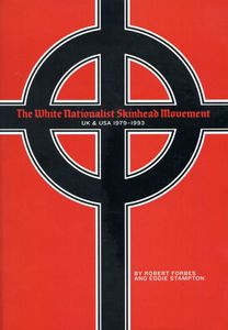 The White Nationalist Skinhead Movement: UK & USA, 1979-1993
