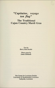 "Capitaine, voyage ton flag": The Traditional Cajun Country Mardi Gras