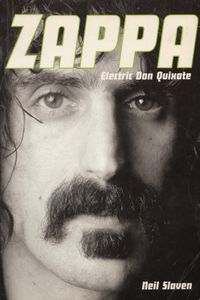 Zappa: Electric Don Quixote
