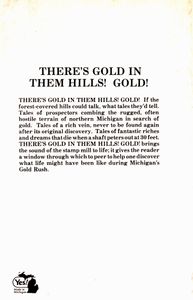 There’s Gold in Them Hills! Gold!