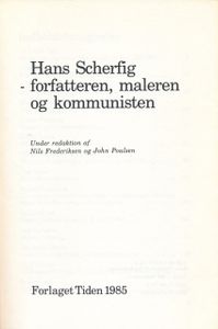 Hans Scherfig - Forfatteren, Maleren Og Kommunisten