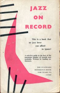 Jazz on Record: A Critical Guide
