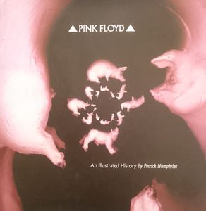 Pink Floyd: An Illustrated History