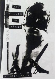 You Killed Me First Zine - Summer 2015 - Issue 2