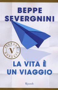La Vita È Un Viaggio