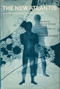 The New Atlantis and Other Novellas of Science Fiction