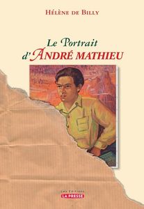 Le portrait d'André Mathieu