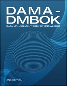 DAMA-DMBOK  Data Management Body of Knowledge