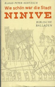 Wie schön war die Stadt Ninive