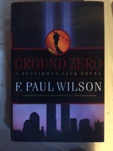 Ground Zero: A Repairman Jack Novel