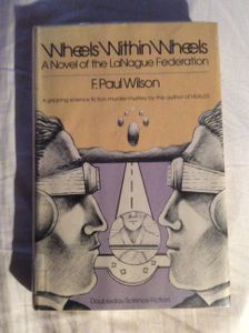 Wheels Within Wheels: A Novel of the LaNague Federation