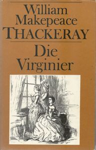Die Virginier. Eine Geschichte aus dem vergangenen Jahrhundert. Zweiter Band