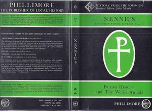 Athurian Sources Vol 8 Nennius - British History and The Welsh Annals