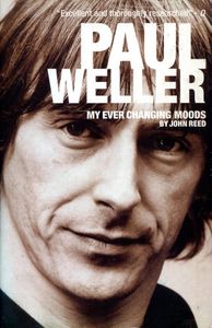 Paul Weller: My Ever Changing Moods