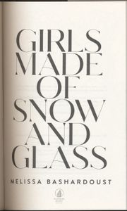 Girls Made of Snow and Glass