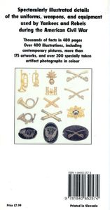 The Illustrated Directory of Uniforms, Weapons, and Equipment of the Civil War