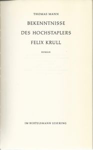 Bekenntnisse des Hochstaplers Felix Krull