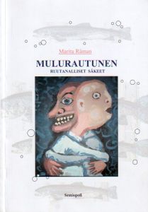 Mulurautunen: Ruutanalliset Säkeet