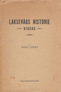 Laksevågs Historie: Bidrag